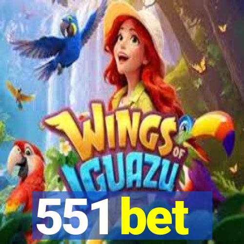 551 bet